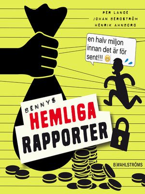 cover image of Bennys hemliga rapporter